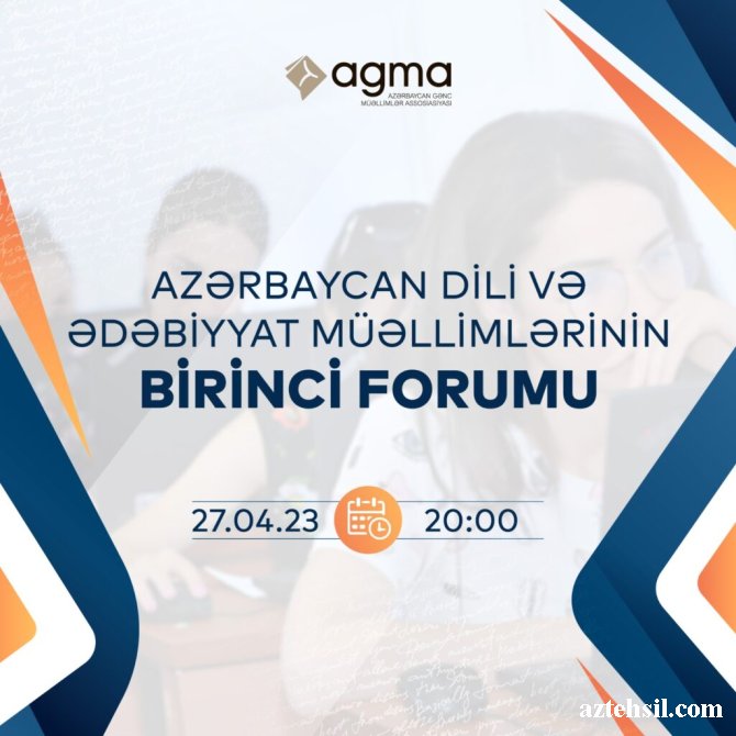 Azərbaycan dili və ədəbiyyatı müəllimlərinin I forumu