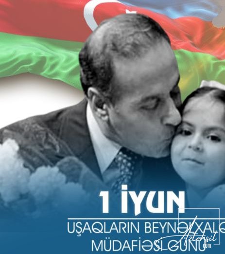 Bugün Uşaqların Beynəlxalq Müdafiəsi Günüdür