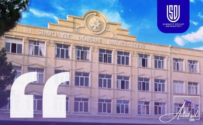 Sumqayıt Dövlət Universitetində vakansiya elan EDİLİB