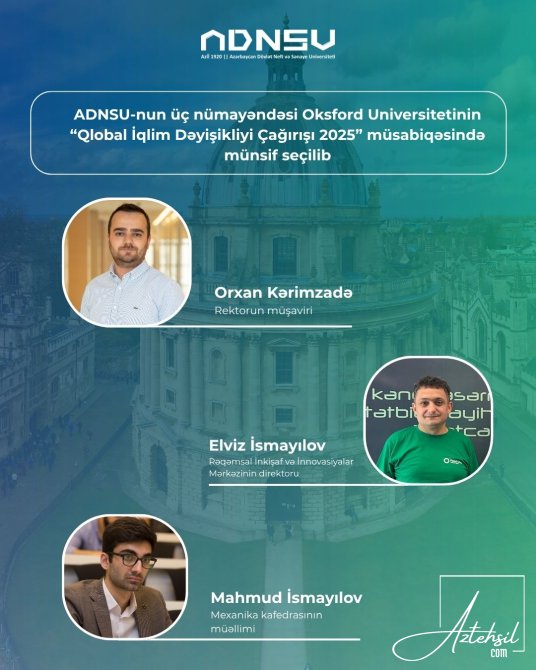 Üç  həmyerlimiz Oksford Universitetinin müsabiqəsində münsif seçilib