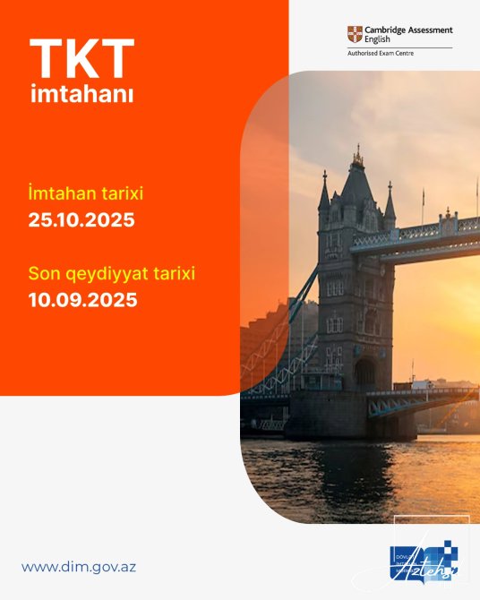 DİM TKT (Teaching Knowledge Test) imtahanına qeydiyyat elan edib