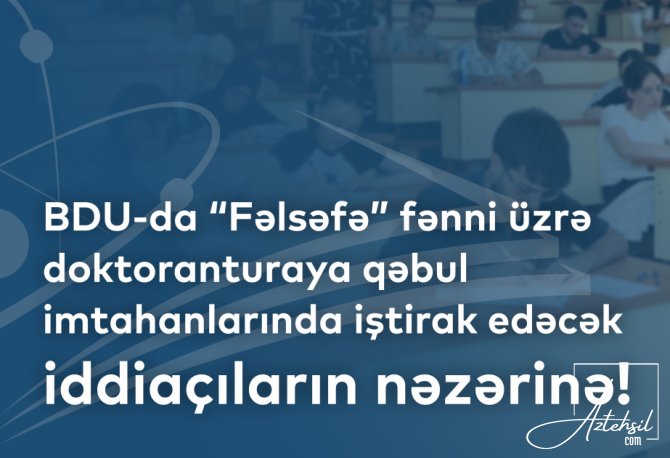 BDU-da fəlsəfə fənni üzrə doktoranturaya...