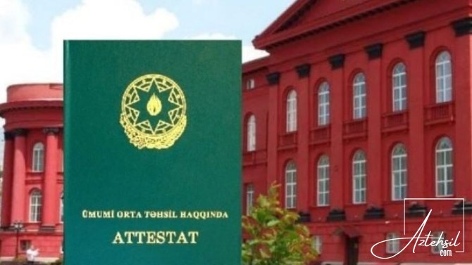 Attestatla xaricdə təhsilə SON – Cəzalar GƏLİR?