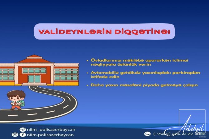 NİİM yeni tədris ili ilə bağlı sürücülərə müraciət edib