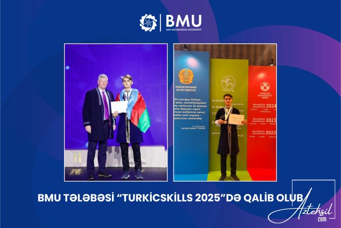 BMU tələbəsi “TurkicSkills 2025” də qalib olub