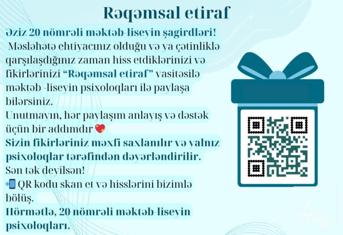 Şagirdlərin psixoloji rifahı üçün təşəbbüs - “Rəqəmsal etiraf”