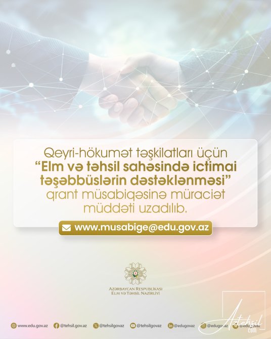 Qrant müsabiqəsinə müraciət müddəti UZADILIB