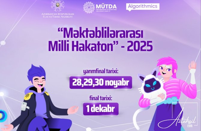 Məktəblilərarası Milli Hakaton 2025-in yarımfinal mərhələsinə son günlər qalır